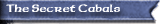 The Secret Cabals